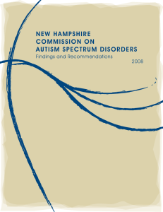 New HampsHire CommissioN oN autism speCtrum DisorDers Findings and Recommendations