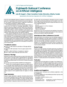 AAAI-02 is the Eighteenth National Conference on Artificial Intelli-