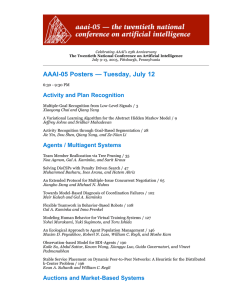 AAAI-05 Posters — Tuesday, July 12 Activity and Plan Recognition
