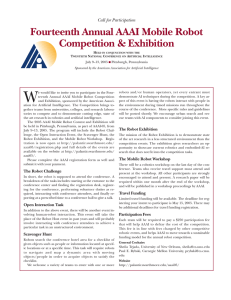 W Fourteenth Annual AAAI Mobile Robot Competition &amp; Exhibition Call for Participation
