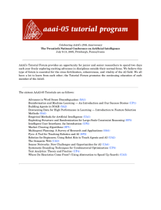 Celebrating AAAI's 25th Anniversary July 9-13, 2005, Pittsburgh, Pennsylvania