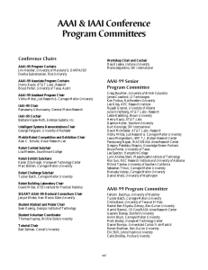 AAAI &amp; IAAI Conference Program Committees Conference Chairs AAAI-99 Senior
