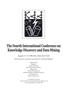 The Fourth International Conference on Knowledge Discovery and Data Mining