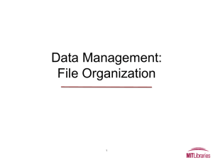 Data Management: File Organization 1