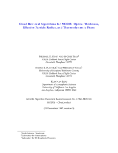 Cloud Retrieval Algorithms for MODIS:  Optical Thickness,
