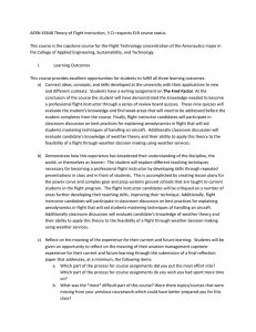 AERN 45648 Theory of Flight Instruction, 3 Cr requests ELR...  This course is the capstone course for the Flight Technology...