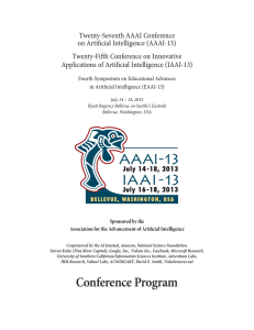 Twenty-Seventh AAAI Conference on Artificial Intelligence (AAAI-13) Twenty-Fifth Conference on Innovative