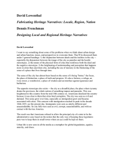 David Lowenthal Dennis Frenchman Fabricating Heritage Narratives: Locale, Region, Nation