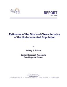 REPORT  Estimates of the Size and Characteristics of the Undocumented Population