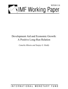 Development Aid and Economic Growth: A Positive Long-Run Relation WP/09/118