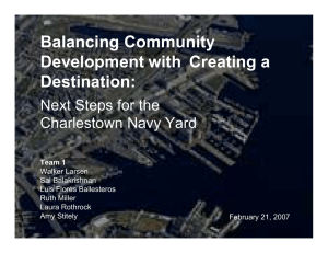 Balancing Community Development with Creating a Destination: Next Steps for the