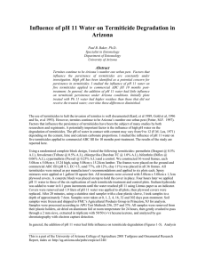 Influence of pH 11 Water on Termiticide Degradation in Arizona  .