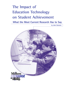 The Impact of Education Technology on Student Achievement