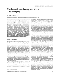 Mathematics and computer science: The interplay  C. E. Veni Madhavan