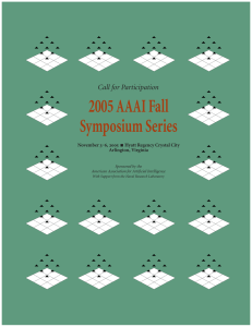 2005 AAAI Fall Symposium Series Call for Participation ‒, 