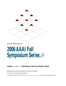 2006 AAAI Fall Symposium Series  Call for Participation