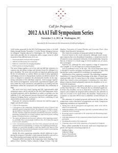 AAAI invites proposals for the 2012 Fall Symposium Series, to... thankar,  University  of  Central  Florida; ...