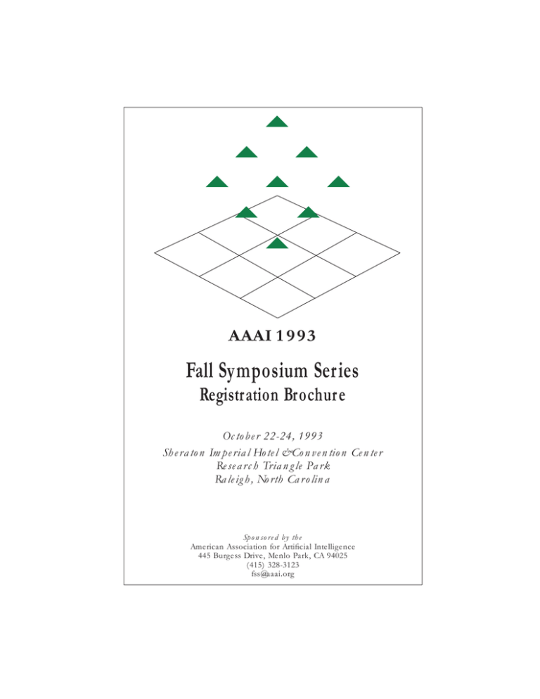 Fall Symposium Series Registration Brochure AAAI 1993