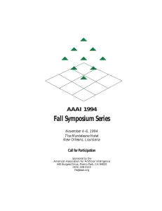 Fall Symposium Series AAAI 1994 Call for Participation November 4–6, 1994