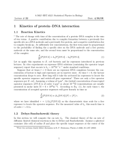 1 Kinetics of protein–DNA interaction 1.1 Reaction Kinetics