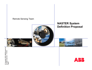 NASTER System Definition Proposal Remote Sensing Team © Copyright 2003 ABB Bomem Inc.