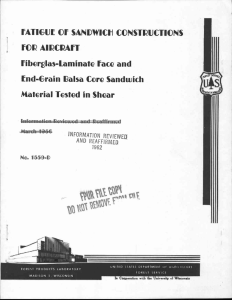 FATIGUE CIF SANDWICH CONSTRUCTIONS FOR AIRCRAFT Fiberglas-Laminate Face and Ind-Grain !Balsa Core Sandwich