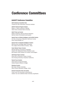 Conference Committees AAAI-07 Conference Committee AAAI Conference Committee Chair AAAI-07 Technical Program Cochairs