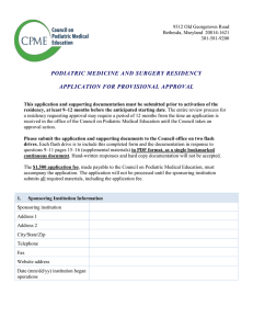 PODIATRIC MEDICINE AND SURGERY RESIDENCY  APPLICATION FOR PROVISIONAL APPROVAL