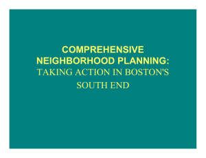 COMPREHENSIVE NEIGHBORHOOD PLANNING: TAKING ACTION IN BOSTON'S SOUTH END