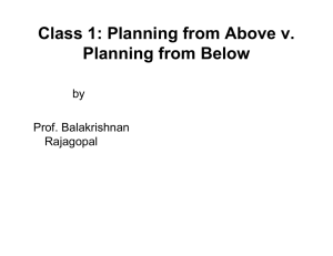 Class 1: Planning from Above v. Planning from Below by Prof. Balakrishnan