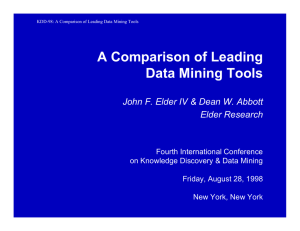 A Comparison of Leading Data Mining Tools Elder Research