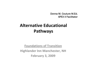 Alternative Educational  Pathways  Foundations of Transition 