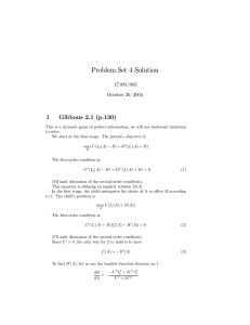 Problem Set 4 Solution  1 Gibbons 2.1 (p.130)