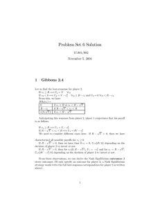 Problem Set 6 Solution 1 Gibbons 2.4 17.881/882