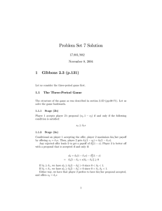 Problem Set 7 Solution  1 Gibbons 2.3 (p.131)