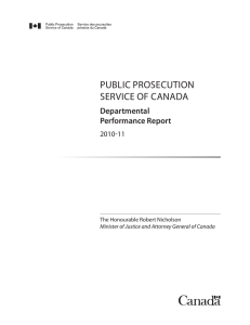 PUBLIC PROSECUTION SERVICE OF CANADA Departmental Performance Report