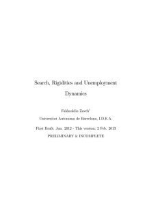 Search, Rigidities and Unemployment Dynamics