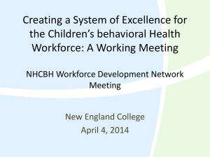 Creating a System of Excellence for the Children’s behavioral Health