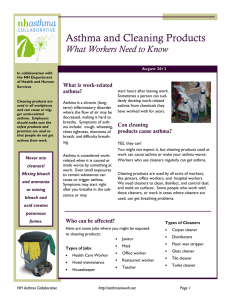 Asthma and Cleaning Products What Workers Need to Know What is work-related asthma?