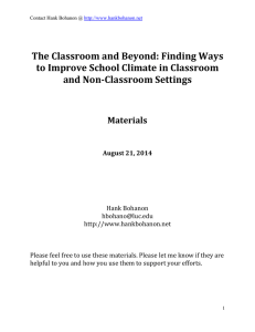 The Classroom and Beyond: Finding Ways and Non-Classroom Settings