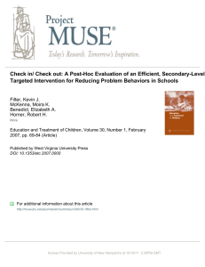 Check in/ Check out: A Post-Hoc Evaluation of an Efficient,... Targeted Intervention for Reducing Problem Behaviors in Schools
