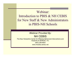 bi Webinar: Introduction to PBIS &amp; NH CEBIS