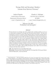 Foreign Debt and Secondary Markets: Lessons from Interwar Germany Andrea Papadia