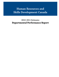 Human Resources and Skills Development Canada Departmental Performance Report 2010–2011 Estimates