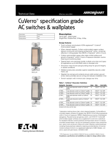 CuVerro® specification grade AC switches &amp; wallplates Description Design features