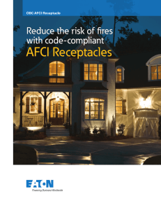 AFCI Receptacles Reduce the risk of fires with code-compliant OBC AFCI Receptacle