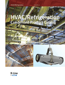 HVAC/Refrigeration Condensed Product Catalog HVACRS-13