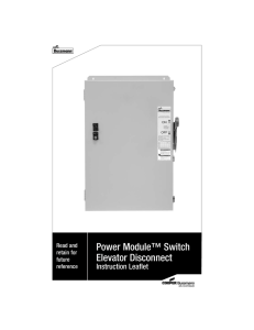 Power Module™ Switch Elevator Disconnect Instruction Leaflet Read and