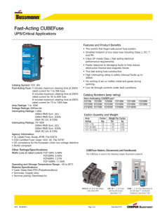 Fast-Acting CUBEFuse UPS/Critical Applications Features and Product Benefits