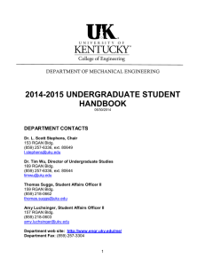 2014-2015 UNDERGRADUATE STUDENT HANDBOOK DEPARTMENT CONTACTS DEPARTMENT OF MECHANICAL ENGINEERING